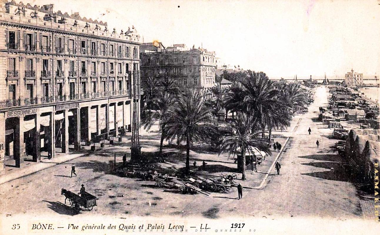 Bone - Vue Generale Quais et Palais Lecoq - 1917.jpg